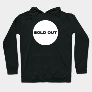 Sold Out Circle (White) Hoodie